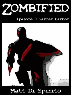 cover image of Zombified (Episode 3